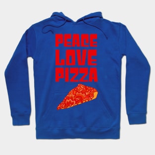 Peace Love Pizza Hoodie